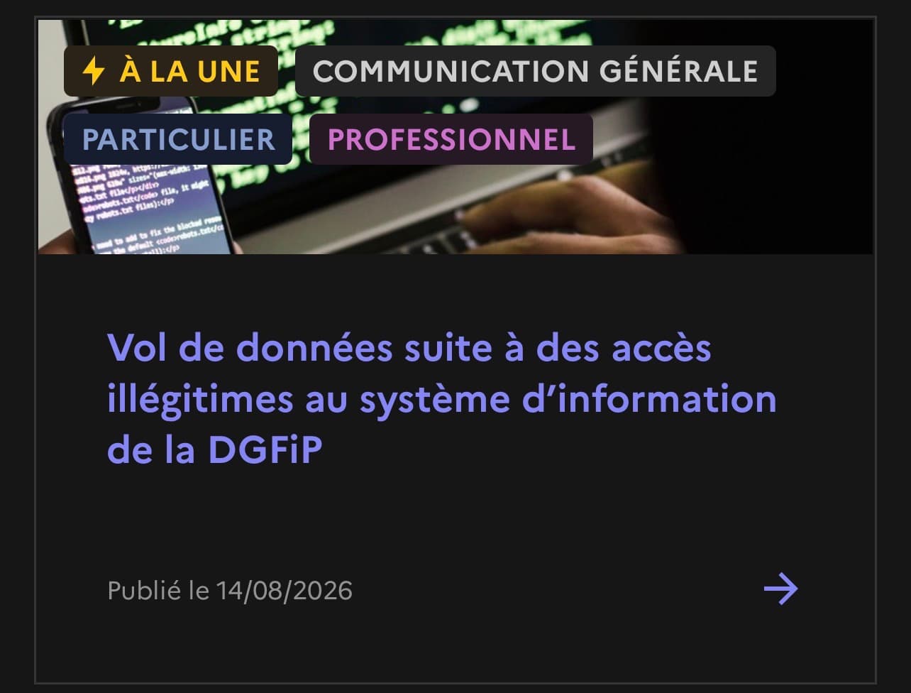 DGFiP piratée : deux fois en six mois, le même problème d'identité